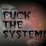 Fuck System